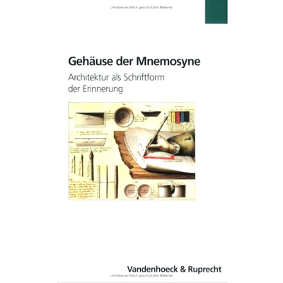 预订 Gehäuse der Mnemosyne: Architektur als Schriftform der Erinnerung 建筑作为记忆的书面形式: 9783525355787