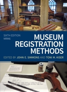 【预订】Museum Registration Methods, Sixth Edition 9781538113110