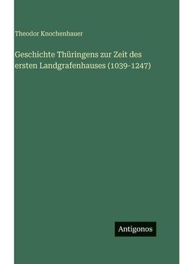 预订 Geschichte Thüringens zur Zeit des ersten Landgrafenhauses (1039-1247): 9783386422024