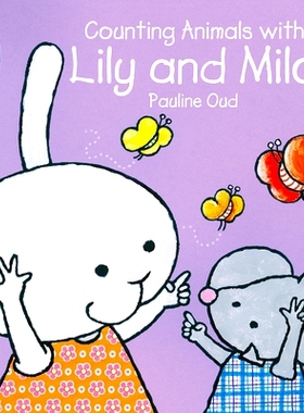 现货 Lily 和 Milo 数动物 儿童启蒙绘本 2-6岁阅读入门 荷兰插画家Pauline Oud 英文原版 Counting animals with Lily and Milo