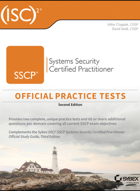 【预订】(Isc)2 Sscp Systems Security Certified Practitioner Official Practice Tests, Second Edition 9781119852070