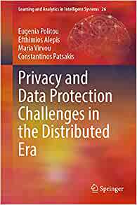 【预订】Privacy and Data Protection Challenges in the Distributed Era 9783030854423