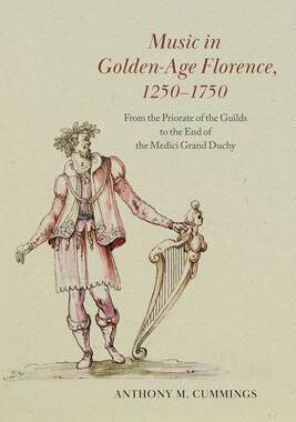 [预订]Music in Golden-Age Florence, 1250-1750 9780226822785