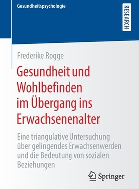 预订 Gesundheit und Wohlbefinden im Übergang ins Erwachsenenalter