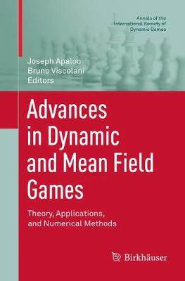 【预订】Advances in Dynamic and Mean Field Games:Theory, Applications, and Numerical Methods