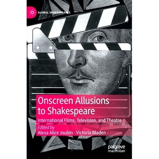 Films Theatre and Television 暗示：国际电影 Onscreen Allusions 预订 Shakespeare 屏幕上对莎士比亚 International