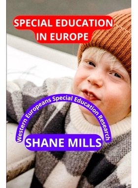预订 Special Education in Europe: Western Europeans Special Education Research: 9798806730443