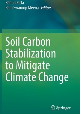 【预订】Soil Carbon Stabilization to Mitigate Climate Change 9789813367678