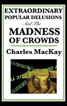 【预订】Extraordinary Popular Delusions and the Madness of Crowds