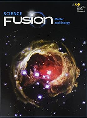 【预订】ScienceFusion: Student Edition Interactive Worktext Module H Module H: Matter and Energy 2017