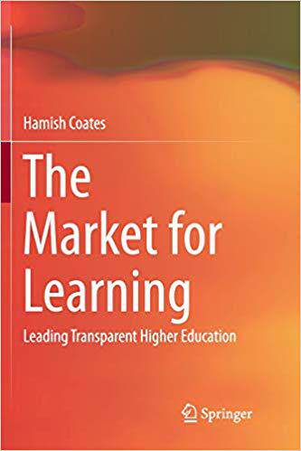 【预售】The Market for Learning: Leading Transparent Higher Education