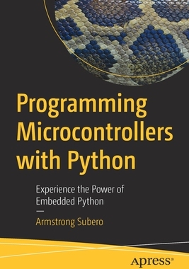 【预订】Programming Microcontrollers with Python
