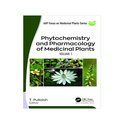 [预订]Phytochemistry and Pharmacology of Medicinal Plants 9781774915622