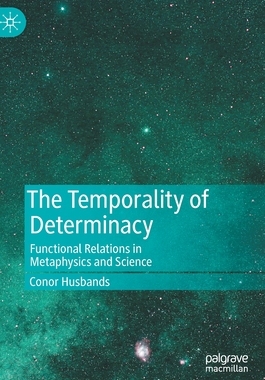 【预订】The Temporality of Determinacy 9783030865290
