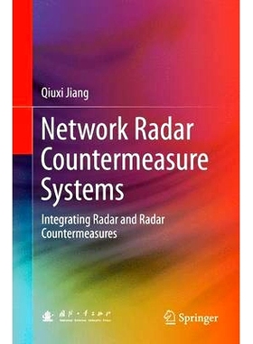 预订 Network Radar Countermeasure Systems: Integrating Radar and Radar Countermeasures 网络雷达对抗系统：集成雷达与雷达