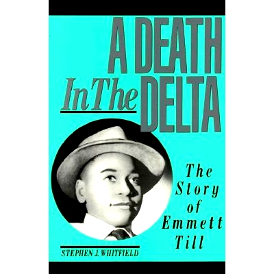 The Story of Emmett Till