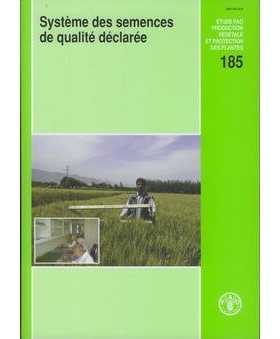 预订 Systeme Des Semences de Qualite Declaree: Consultation D’Experts. Rome, 5-7 Mai 2003 (Etudes Fao: Production Veget