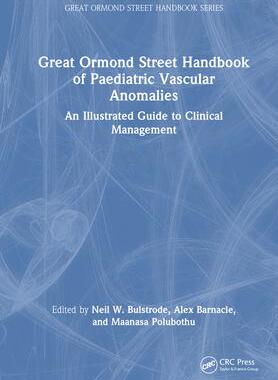 [预订]Great Ormond Street Handbook of Paediatric Vascular Anomalies: An Illustrated Guide to Clinical Mana 9781032190297