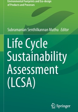 【预订】Life Cycle Sustainability Assessment (LCSA) 9789811645648