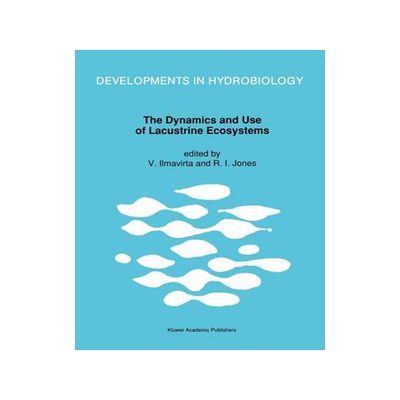 预订 The Dynamics and Use of Lacustrine Ecosystems