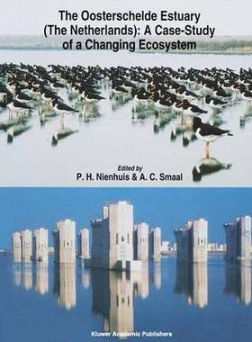 预订 The Oosterschelde Estuary (The Netherlands): a Case-Study of a Changing Ecosystem
