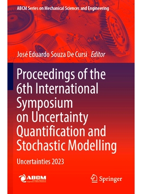 预订 Proceedings of the 6th International Symposium on Uncertainty Quantification and Stochastic Modelling: Uncertaintie