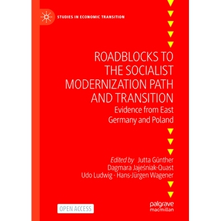Socialist and Roadblocks the Germany 社会主义现代化 预订 East Modernization Evidence Transition Path Poland from