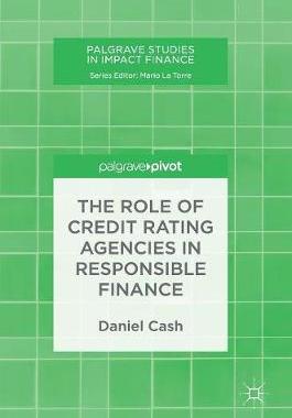 【预订】The Role of Credit Rating Agencies in Responsible Finance