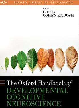 现货 Oxford Handbook of Developmental Cognitive Neuroscience