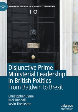 【预订】Disjunctive Prime Ministerial Leadership in British Politics 9783030449100