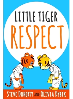 预订 Little Tiger - Respect: 9781640855656