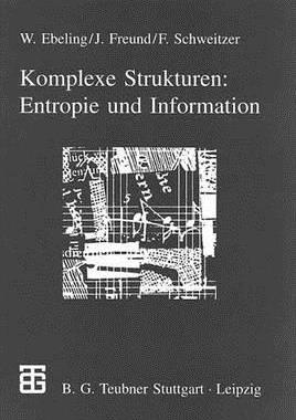预订 Komplexe Strukturen: Entropie und Information