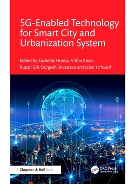 预订 5G Enabled Technology for Smart City and Urbanization System: 9781032740133