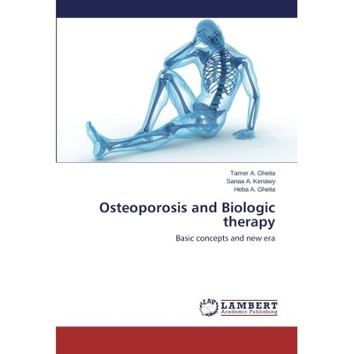 预订 Osteoporosis and Biologic Therapy: 9783659295317