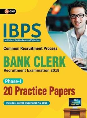 [预订]IBPS Bank Clerk 2019-20: 20 Practice Papers (Phase I) 9789389573046