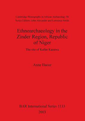 [预订]Ethnoarchaeology in the Zinder Region, Republic of Niger 9781841715063