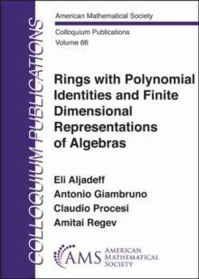 [预订]Rings with Polynomial Identities and Finite Dimensional Representations of Algebras 9781470451745