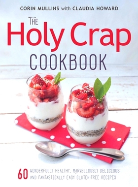 预订 The Holy Crap Cookbook: 9781771621397