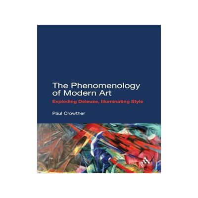 [预订]Phenomenology of Modern Art 9781441142580