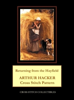 预订 Returning from the Hayfield: Arthur Haacker: 9798714654947
