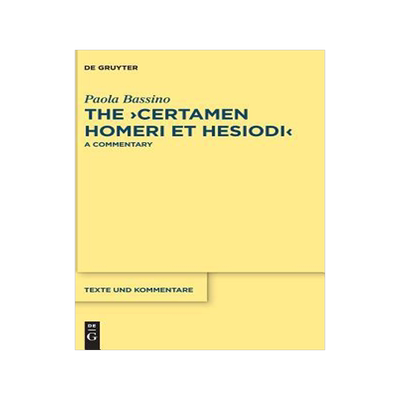 [预订]The ›Certamen Homeri et Hesiodi‹ 9783110582840
