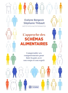 预订 L’approche des schémas alimentaires : Comprendre ses comportements pour faire la paix avec son corps et son espri