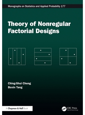 预订 Theory of Nonregular Factorial Designs 非正则因子设计理论: 9781032443799