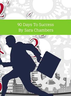预订 90 Days to Success: By Sara Chambers: 9781075152160
