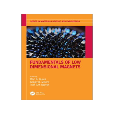 [预订]Fundamentals of Low Dimensional Magnets 9781032054216