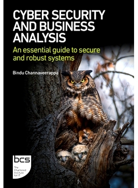 预订 Cyber Security and Business Analysis: An essential guide to secure and robust systems: 9781780176130