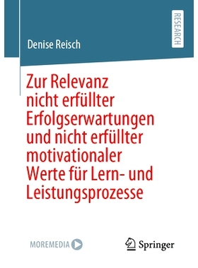 预订 Zur Relevanz nicht erfüllter Erfolgserwartungen und nicht erfüllter motivationaler Werte für Lern- und Leistungs