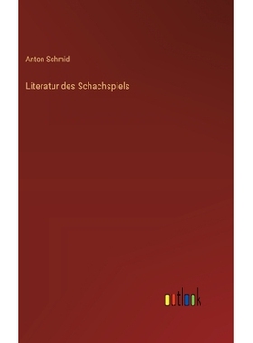 预订 Literatur des Schachspiels: 9783368557478