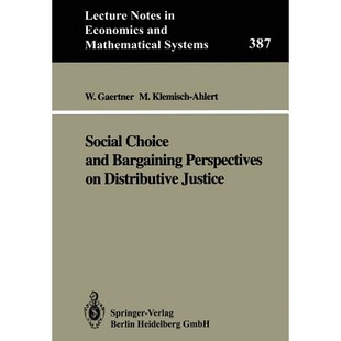 and Bargaining Justice Social 9783540558156 Distributive Choice 预订 Perspectives