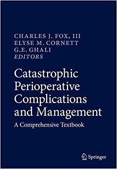 【预售】Catastrophic Perioperative Complications and Management
